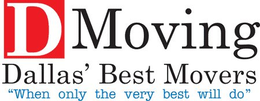 D MOVING DALLAS' BEST MOVERS "WHEN ONLY THE VERY BEST WILL DO" logo
