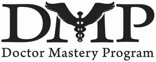 DMP DOCTOR MASTERY PROGRAM