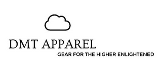 DMT APPAREL GEAR FOR THE HIGHER ENLIGHTENED logo