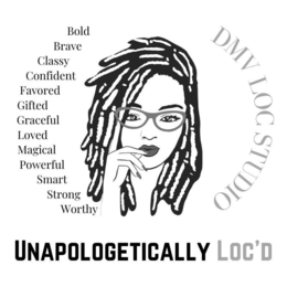 DMV LOC STUDIO UNAPOLOGETICALLY LOC'D BOLD BRAVE CLASSY CONFIDENT FAVORED GIFTED GRACEFUL LOVED MAGICAL POWERFUL SMART STRONG WORTHY logo