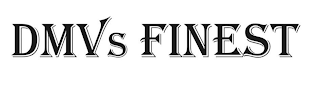 DMVS FINEST logo