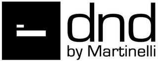 DND BY MARTINELLI logo