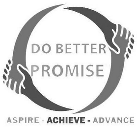 DO BETTER PROMISE ASPIRE - ACHIEVE - ADVANCE logo
