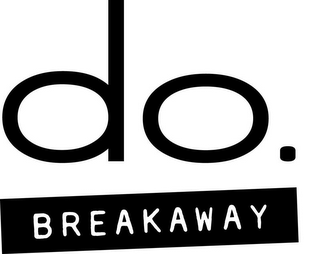 DO. BREAKAWAY logo