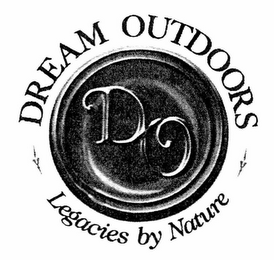 DO DREAM OUTDOORS LEGACIES BY NATURE logo