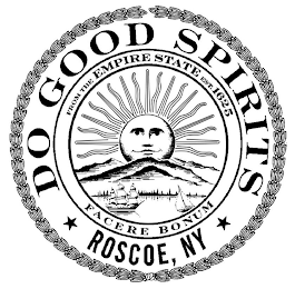 DO GOOD SPIRITS ROSCOE, NY FROM THE EMPIRE STATE EST.1625 FACERE BONUM logo