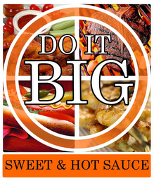 DO IT BIG SWEET & HOT SAUCE logo