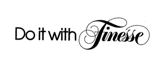 DO IT WITH FINESSE logo