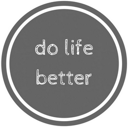 DO LIFE BETTER logo