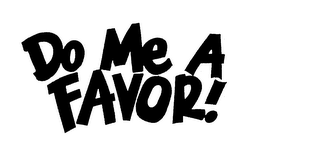 DO ME A FAVOR! logo