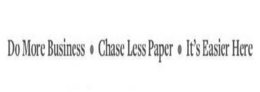 DO MORE BUSINESS · CHASE LESS PAPER · IT'S EASIER HERE logo