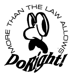 DO RIGHT! MORE THAN THE LAW ALLOWS logo