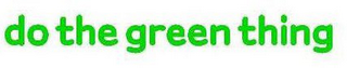 DO THE GREEN THING logo