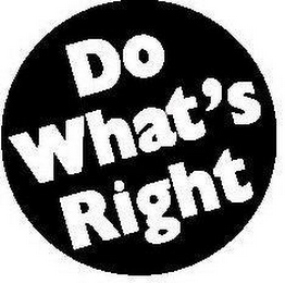 DO WHAT'S RIGHT logo