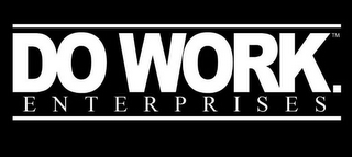 DO WORK. E N T E R P R I S E S logo