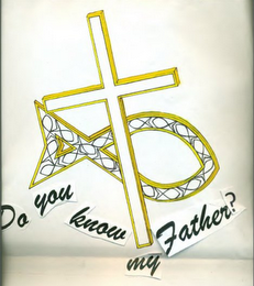 DO YOU KNOW MY FATHER? logo