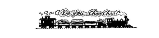 DO YOU...CHOO CHOO? logo