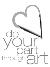 DO YOUR PART THROUGH ART logo