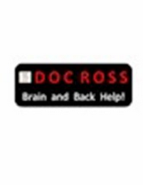 DOC ROSS BRAIN AND BACK HELP! logo