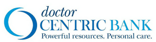 DOCTOR CENTRIC BANK POWERFUL RESOURCES. PERSONAL CARE. logo