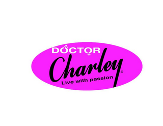 DOCTOR CHARLEY LIVE WITH PASSION logo