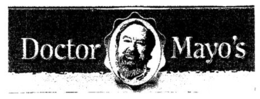 DOCTOR MAYO'S logo