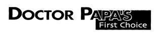 DOCTOR PAPA'S FIRST CHOICE logo