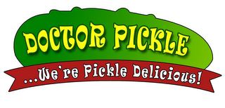 DOCTOR PICKLE ...WE'RE PICKLE DELICIOUS! logo
