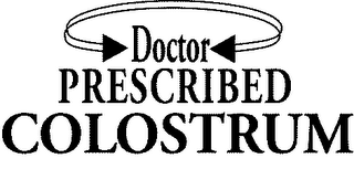 DOCTOR PRESCRIBED COLOSTRUM logo