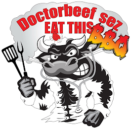 DOCTORBEEF SEZ EAT THIS BBQ logo