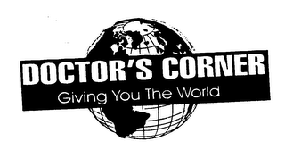 DOCTOR'S CORNER GIVING YOU THE WORLD logo