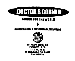 DOCTOR'S CORNER GIVING YOU THE WORLD THE COMPANY, THE FUTURE logo