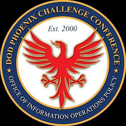 DOD PHOENIX CHALLENGE CONFERENCE OFFICE OF INFORMATION OPERATIONS POLICY EST. 2000 logo