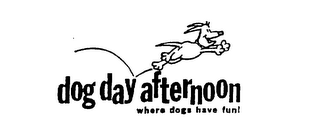 DOG DAY AFTERNOON WHERE DOGS HAVE FUN! logo