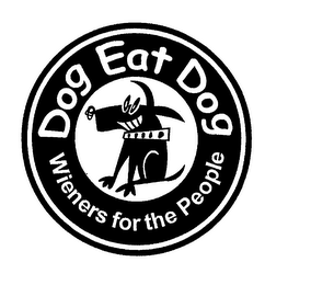 DOG EAT DOG WIENERS FOR THE PEOPLE logo