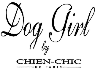 DOG GIRL BY CHIEN-CHIC DE PARIS logo