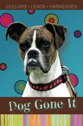 DOG GONE IT COLLARS · LEADS · HARNESSES logo