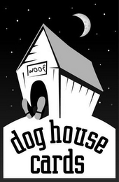 DOG HOUSE CARDS WOOF logo