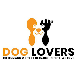DOG LOVERS ON HUMANS WE TEST BECAUSE IN PETS WE LOVE logo