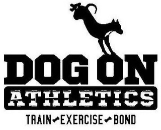 DOG ON ATHLETICS TRAIN EXERCISE BOND logo