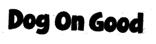 DOG ON GOOD logo