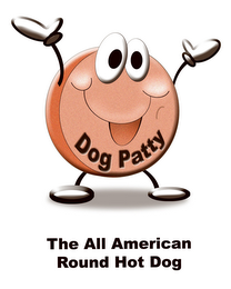 DOG PATTY THE ALL AMERICAN ROUND HOT DOG logo