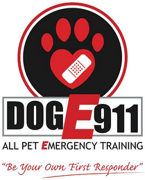 DOGE911 ALL PET EMERGENCY TRAINING "BE YOUR OWN FIRST RESPONDER" logo