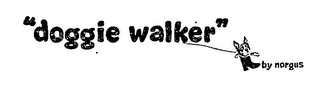 "DOGGIE WALKER" BY NORGUS logo