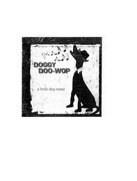 DOGGY DOO-WOP A LITTLE DOG MUSIC logo