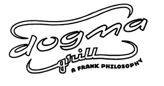 DOGMA GRILL A FRANK PHILOSOPHY logo