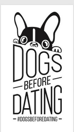 DOGS BEFORE DATING #DOGSBEFOREDATING logo