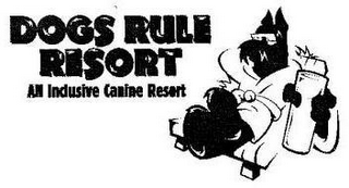 DOGS RULE RESORT ALL INCLUSIVE CANINE RESORT logo