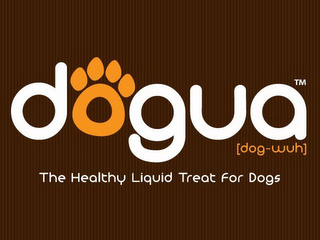 DOGUA (DOG-WUH) THE HEALTHY LIQUID TREAT FOR DOGS logo