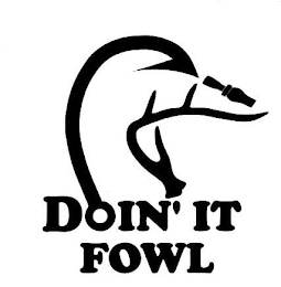 DOIN' IT FOWL logo